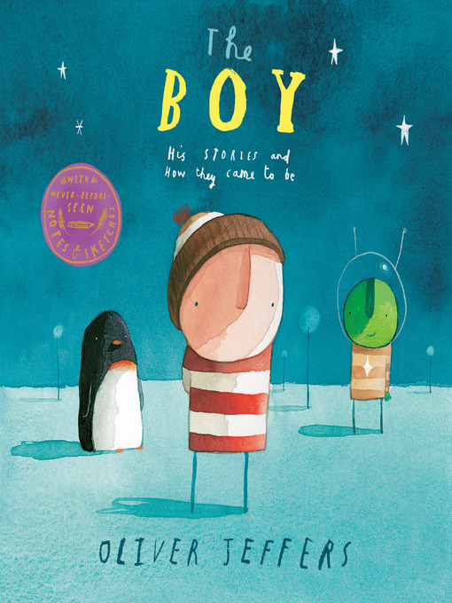 Title details for The Boy by Oliver Jeffers - Available